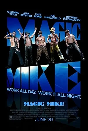 Magic Mike: Vũ Điệu Trai Nhảy